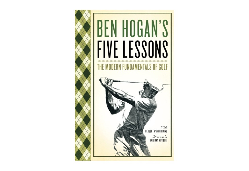 ben hogan’s five lessons