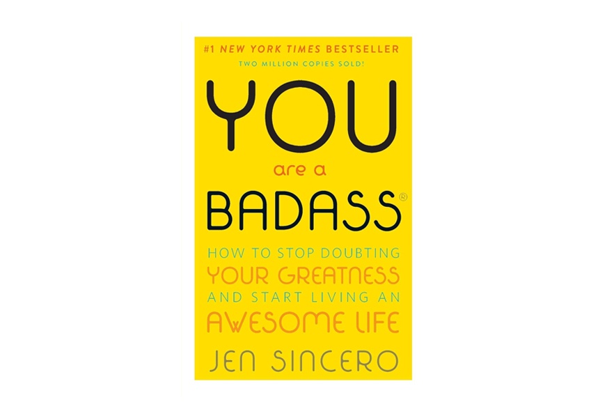 you are a badass