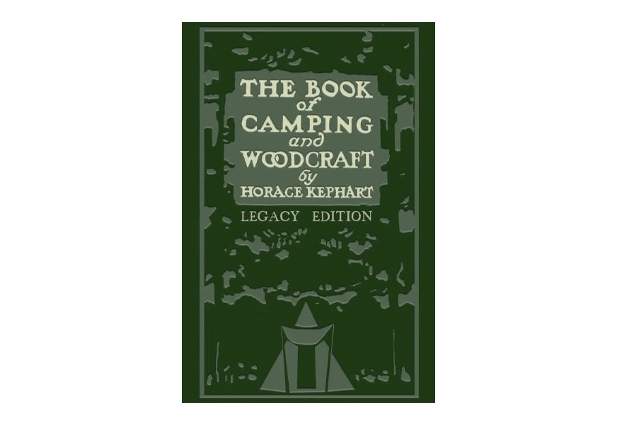 the book of camping and woodcraft