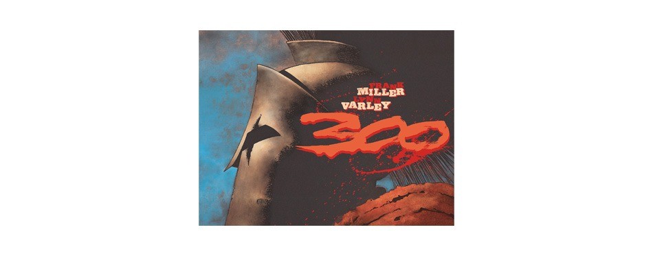 300 by frank miller and lynn varley