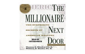 the millionaire next door the surprising secrets of america’s rich
