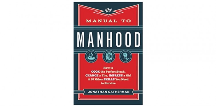 The Manual to Manhood
